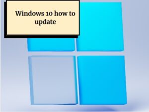 Windows 10 how to update